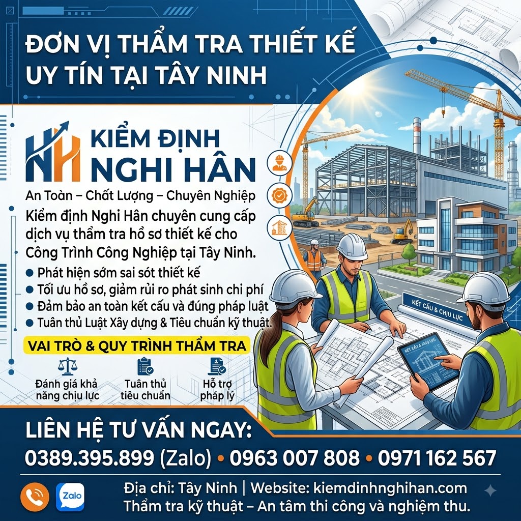 Đơn vị thẩm tra thiết kế tại Tây Ninh uy tín, chuyên nghiệp 2026